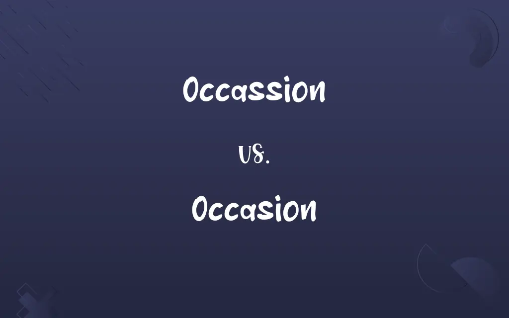 Occassion vs. Occasion