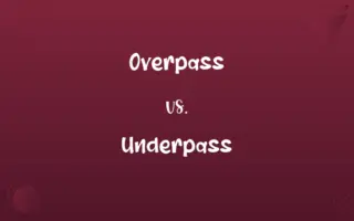 Overpass vs. Underpass