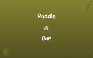 Paddle vs. Oar