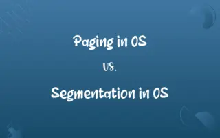 Paging in OS vs. Segmentation in OS