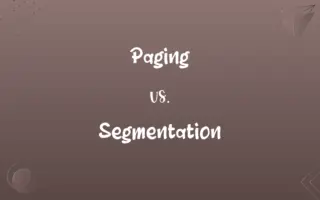 Paging vs. Segmentation