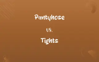 Pantyhose vs. Tights