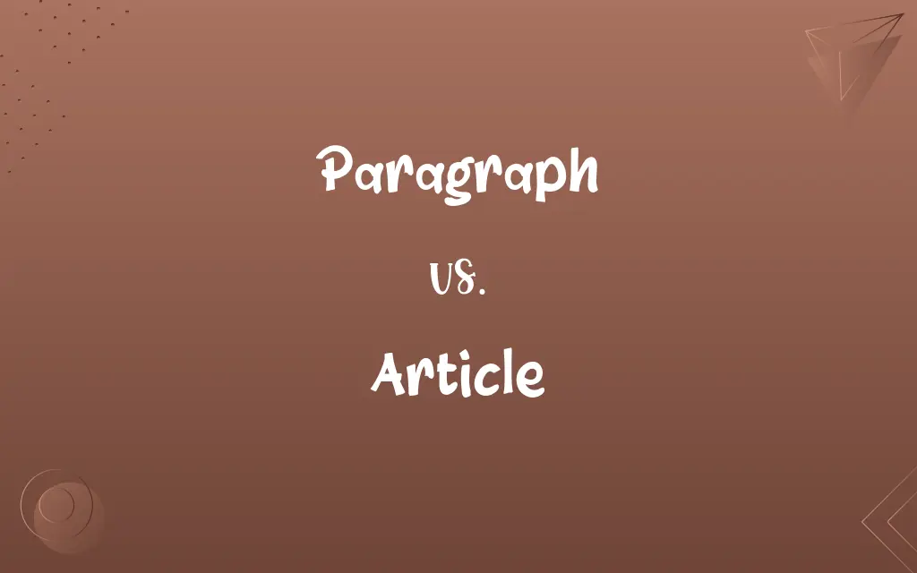 Paragraph vs. Article