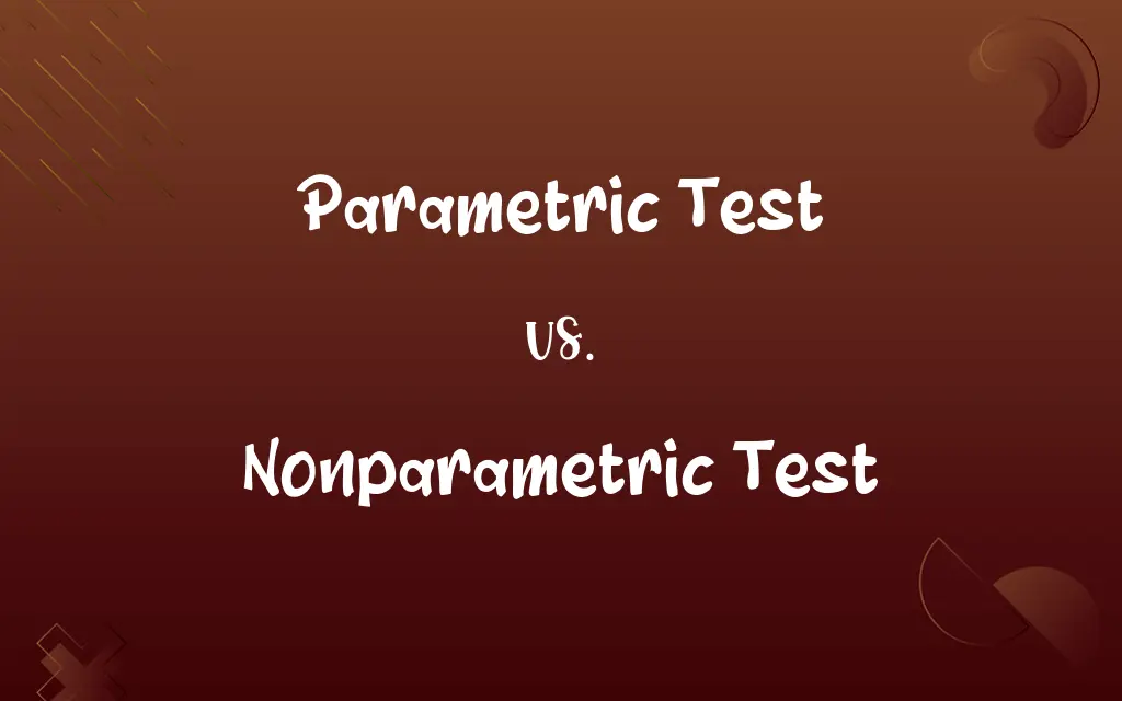 Parametric Test vs. Nonparametric Test