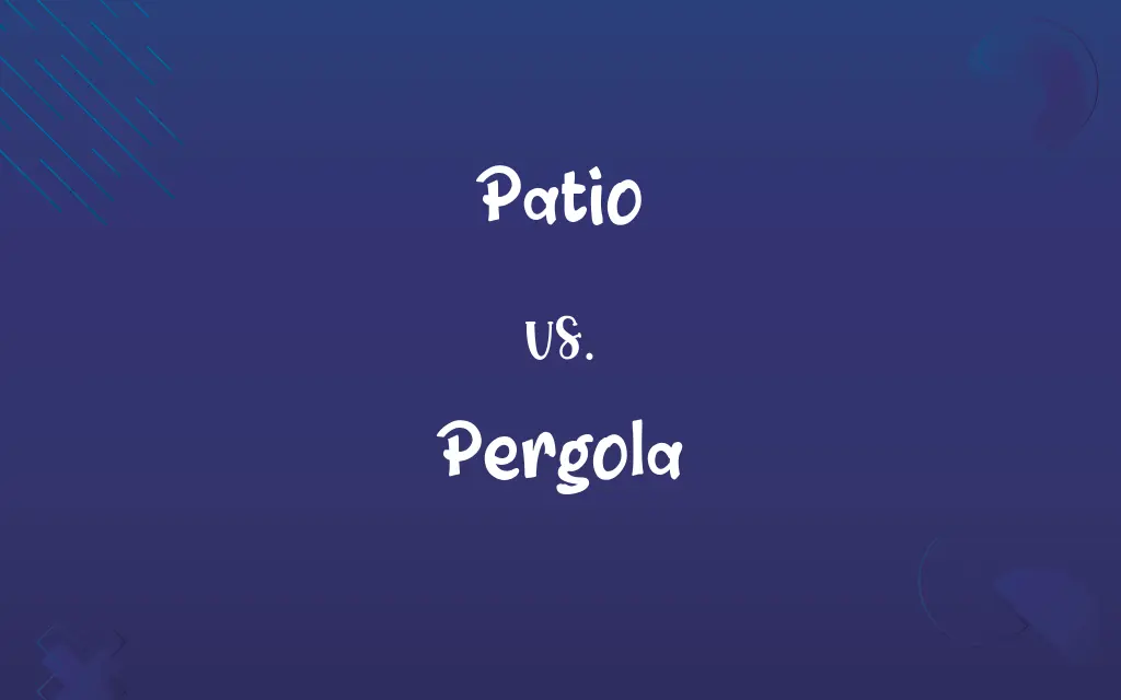 Patio vs. Pergola