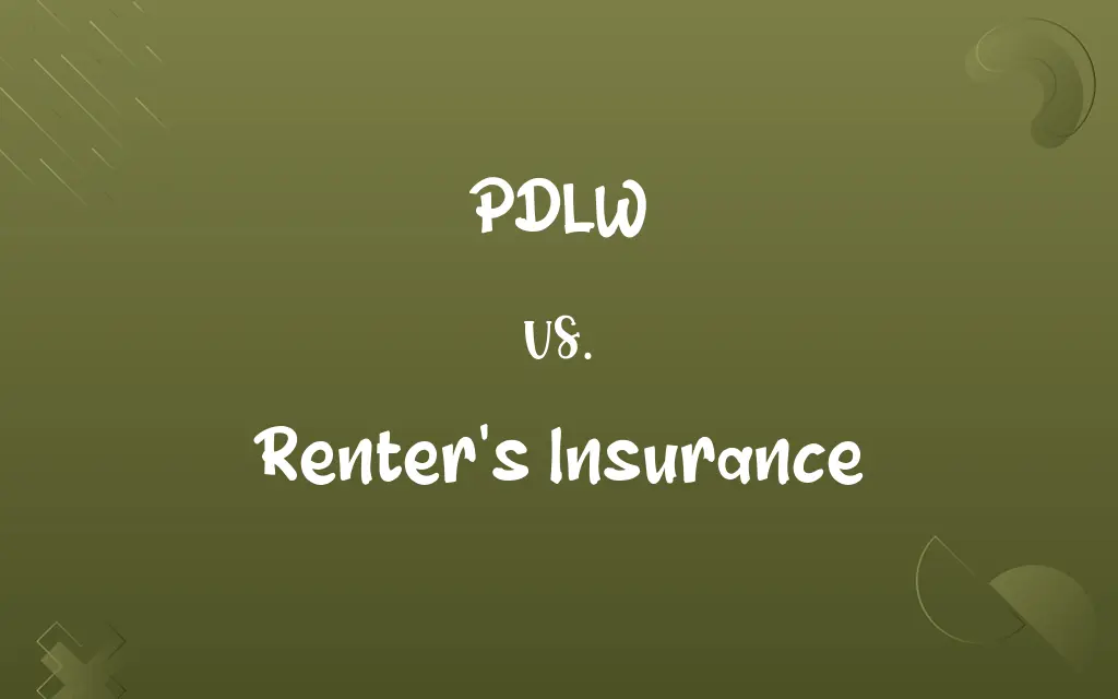 PDLW vs. Renter's Insurance