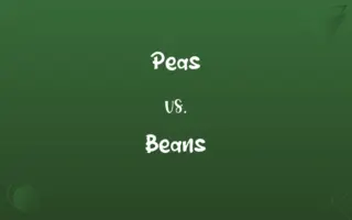 Peas vs. Beans