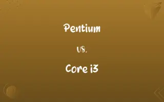 Pentium vs. Core i3