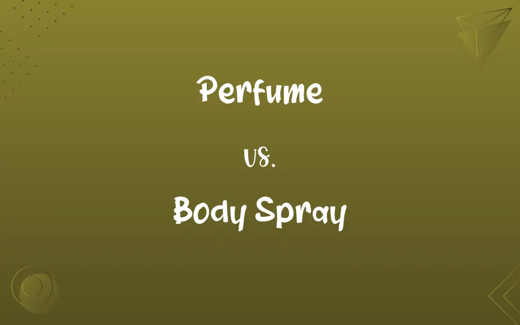 Perfume vs. Body Spray