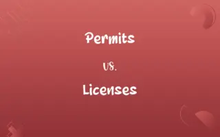 Permits vs. Licenses
