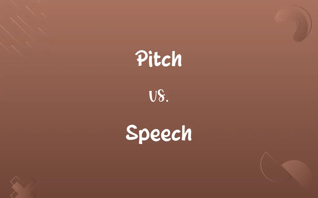 Pitch vs. Speech