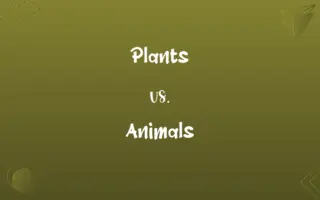 Plants vs. Animals