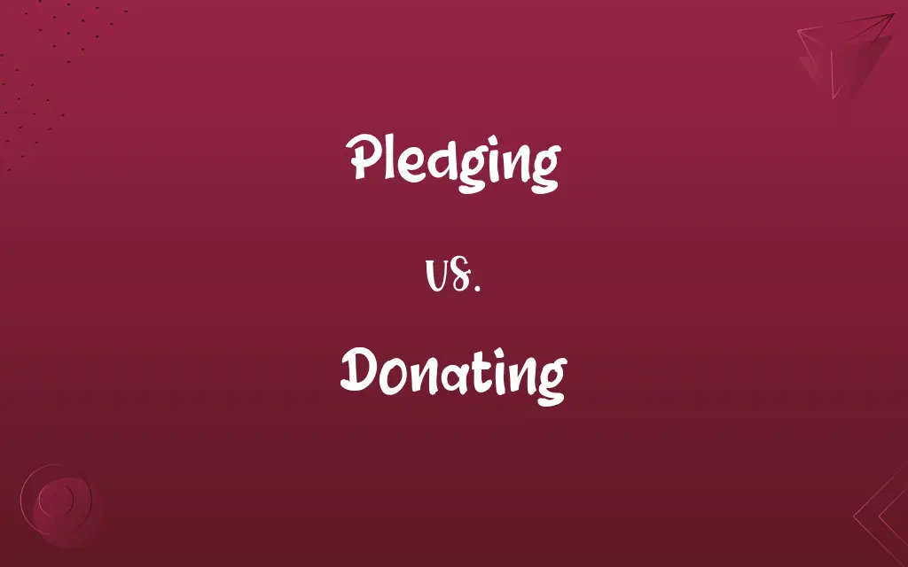 Pledging vs. Donating