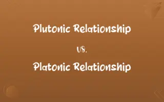 Plutonic Relationship vs. Platonic Relationship