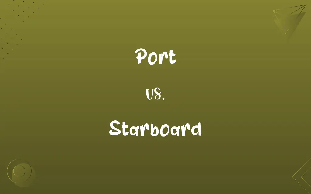 Port vs. Starboard