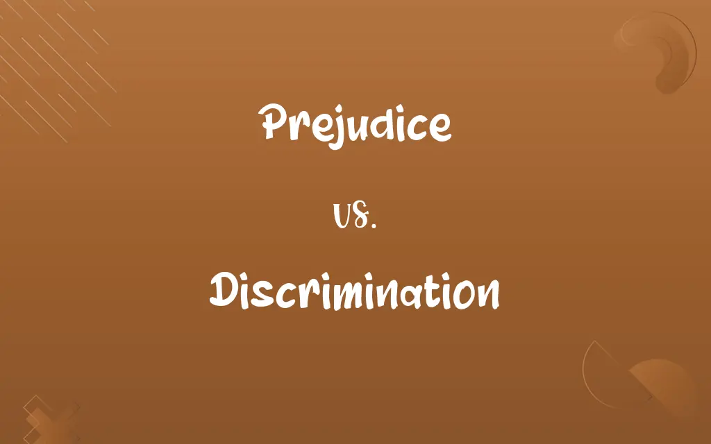 Prejudice vs. Discrimination