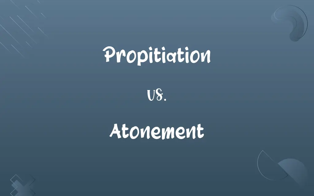 Propitiation vs. Atonement