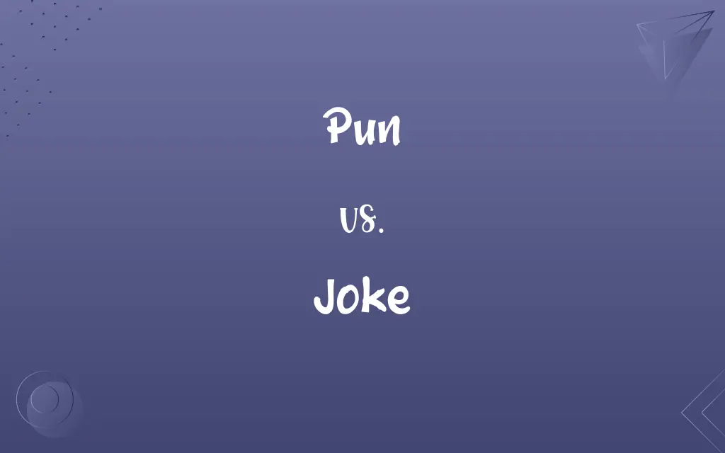 Pun vs. Joke