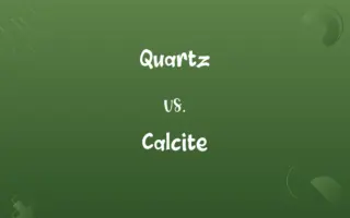 Quartz vs. Calcite