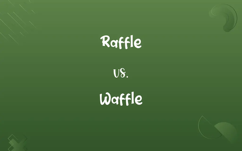 Raffle vs. Waffle