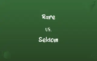 Rare vs. Seldom