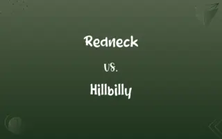 Redneck vs. Hillbilly