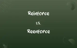 Reinforce vs. Reenforce