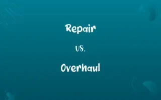 Repair vs. Overhaul