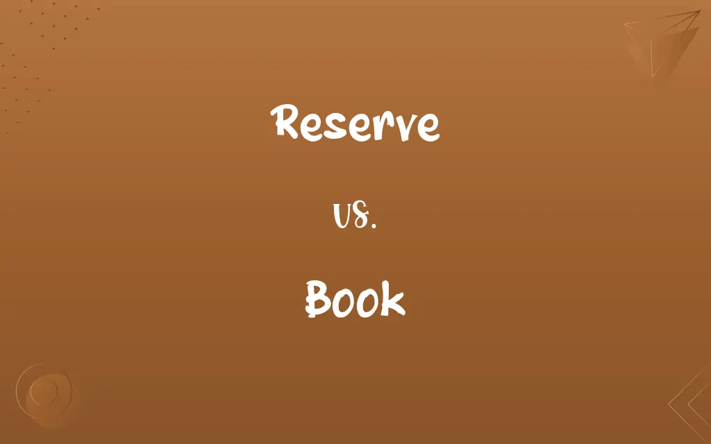 Reserve vs. Book
