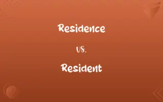 Residence vs. Resident