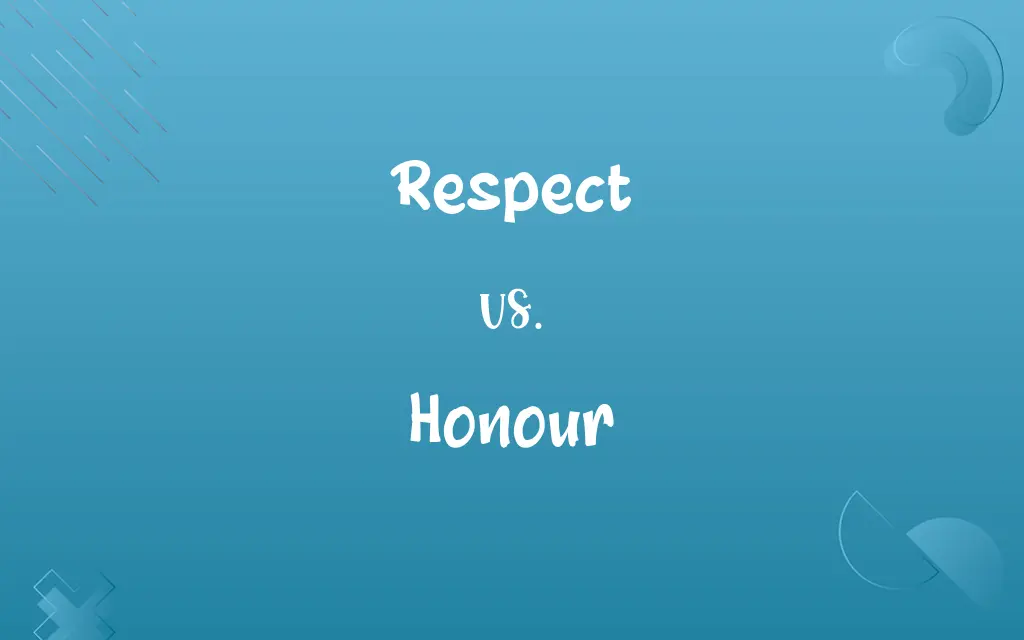 Respect vs. Honour