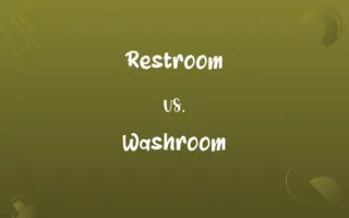 Restroom vs. Washroom