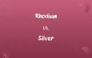 Rhodium vs. Silver