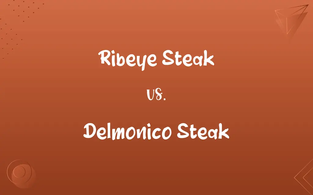 Ribeye Steak vs. Delmonico Steak