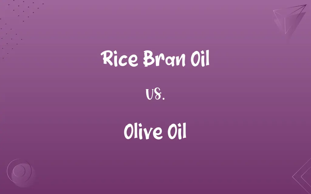 Rice Bran Oil vs. Olive Oil