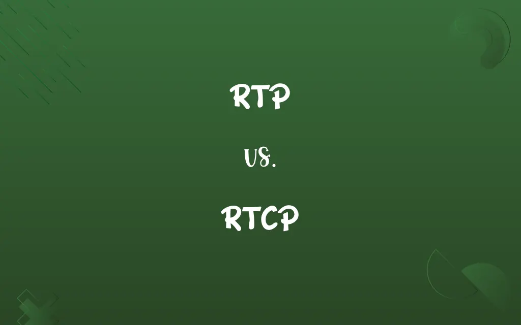 RTP vs. RTCP