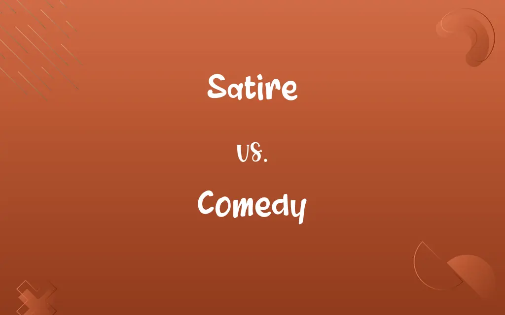 Satire vs. Comedy