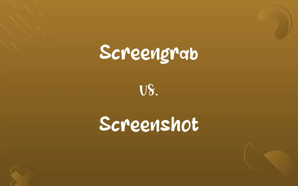 Screengrab vs. Screenshot