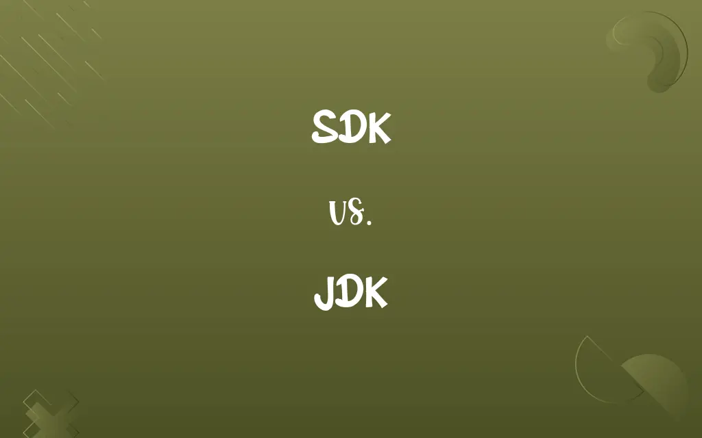SDK vs. JDK