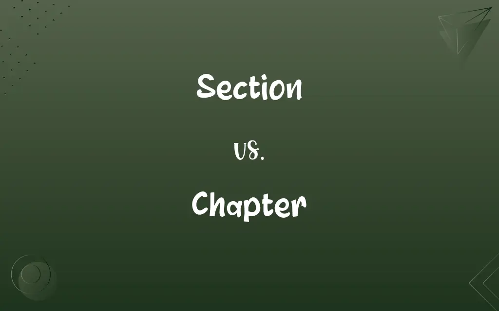Section vs. Chapter
