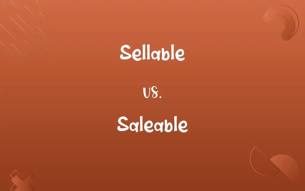 Sellable vs. Saleable