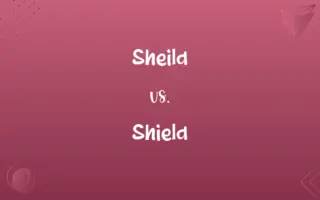 Sheild vs. Shield