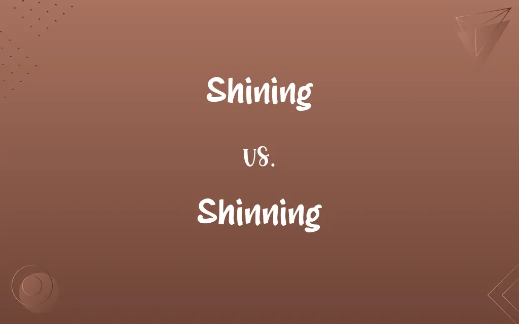 Shining vs. Shinning