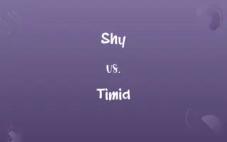 Shy vs. Timid