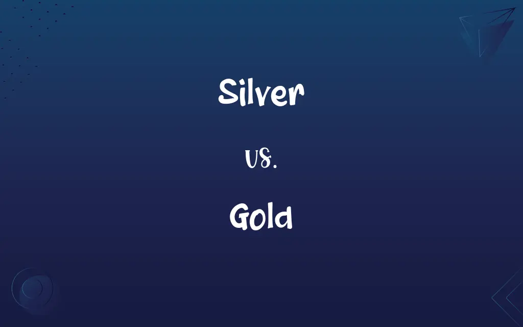 Silver vs. Gold