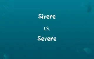 Sivere vs. Severe
