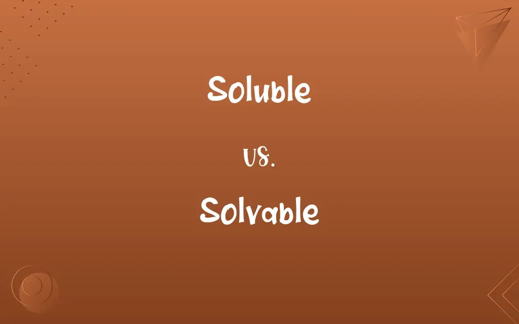 Soluble vs. Solvable