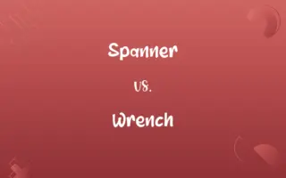 Spanner vs. Wrench