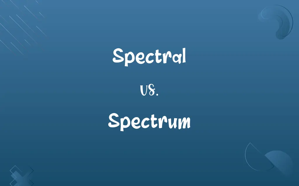 Spectral vs. Spectrum