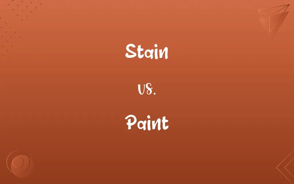 Stain vs. Paint